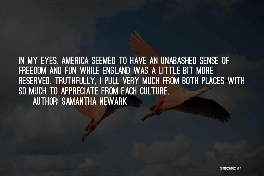 Unabashed Quotes By Samantha Newark