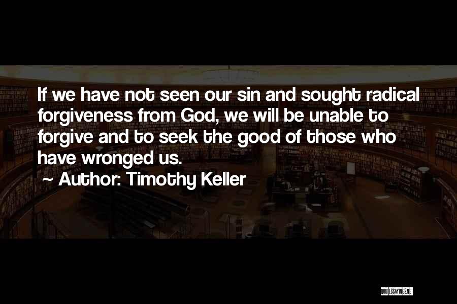 Unable To Forgive Quotes By Timothy Keller