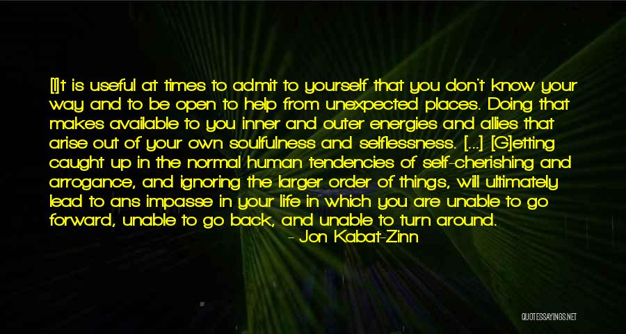 Unable To Help Someone Quotes By Jon Kabat-Zinn