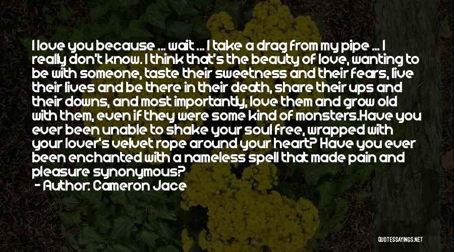 Unable To Love Quotes By Cameron Jace