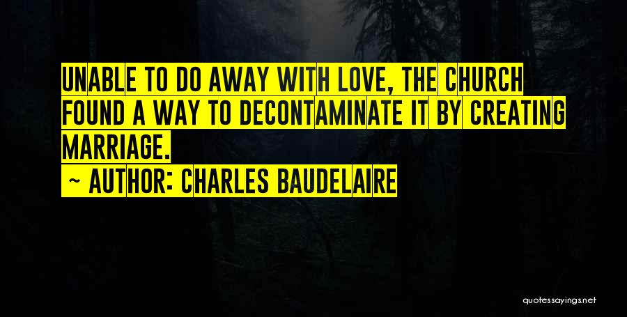 Unable To Love Quotes By Charles Baudelaire