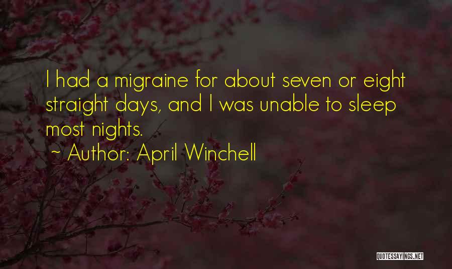 Unable To Sleep Quotes By April Winchell