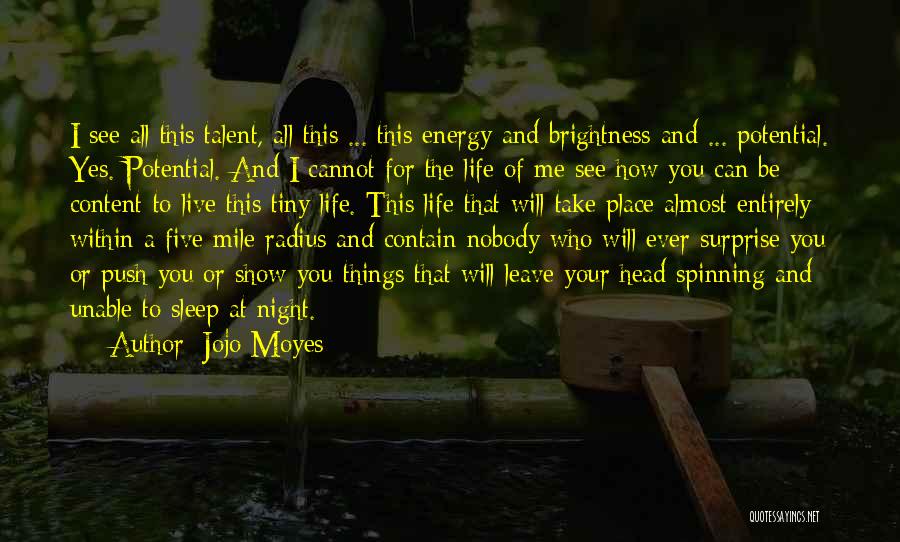 Unable To Sleep Quotes By Jojo Moyes