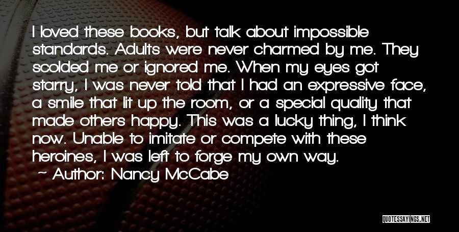 Unable To Talk Quotes By Nancy McCabe