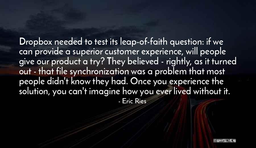Unacceptability Bias Quotes By Eric Ries Unacceptability Bias Quotes By Eric Ries