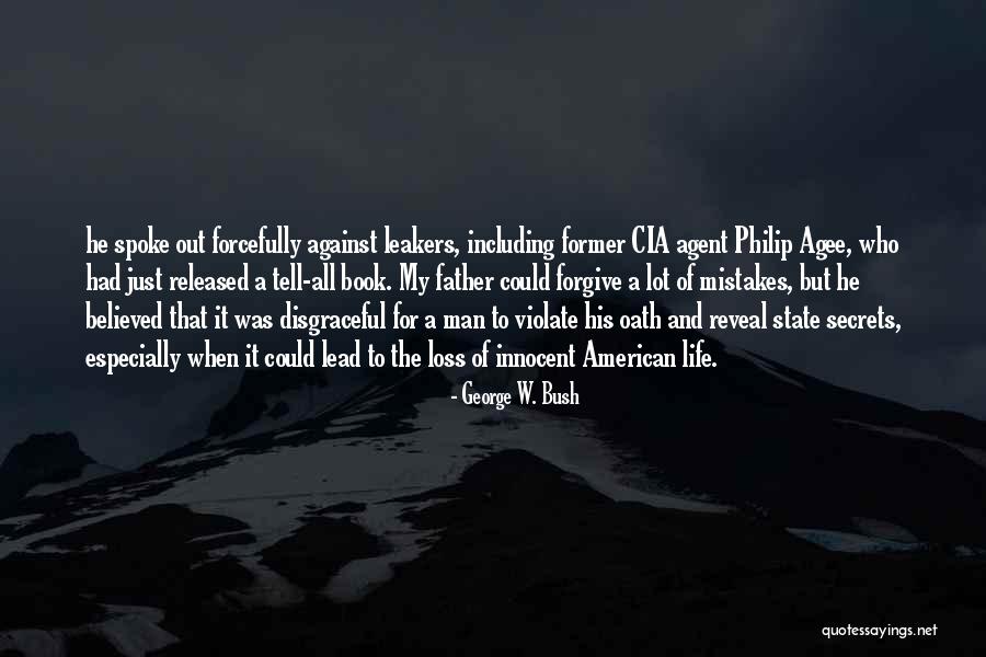 Unacceptability Quotes By George W. Bush Unacceptability Quotes By George W. Bush