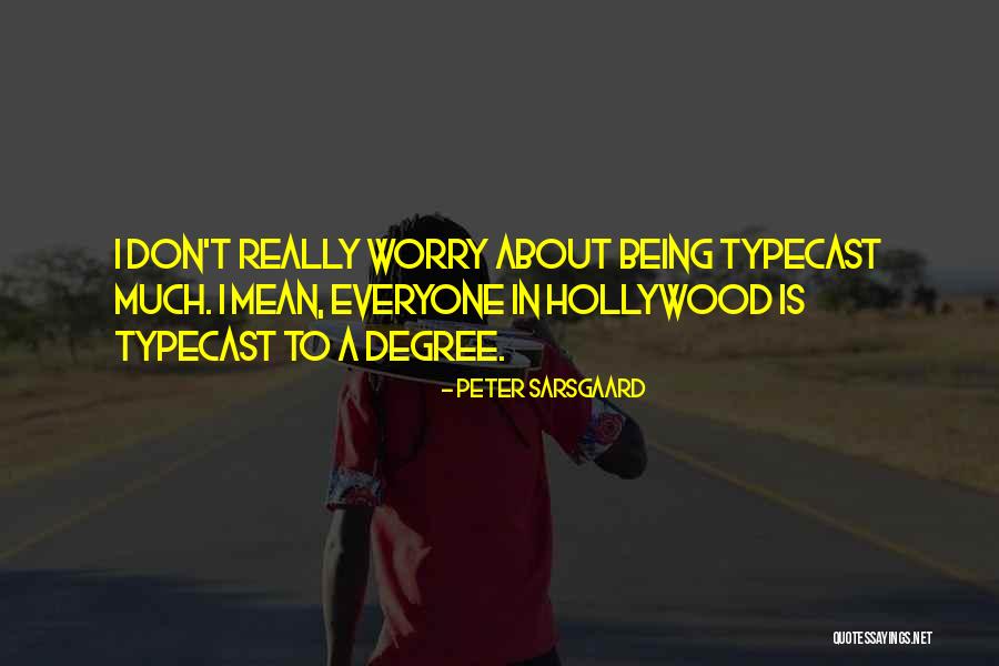 Unaccountably Synonym Quotes By Peter Sarsgaard Unaccountably Synonym Quotes By Peter Sarsgaard