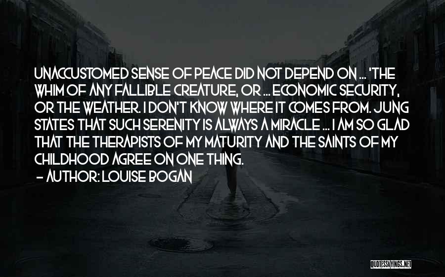 Unaccustomed Quotes By Louise Bogan