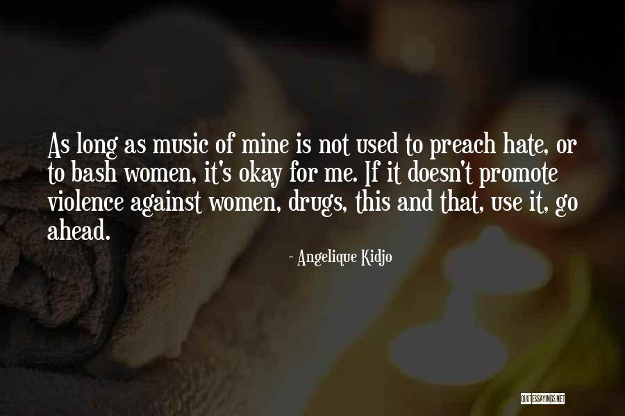 Unacknowledged Synonyms Quotes By Angelique Kidjo Unacknowledged Synonyms Quotes By Angelique Kidjo