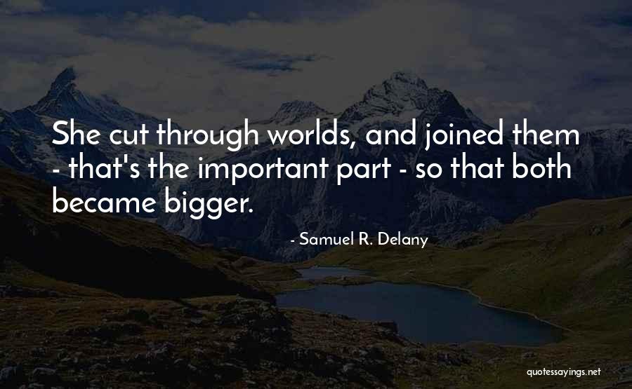 Unacquired Quotes By Samuel R. Delany Unacquired Quotes By Samuel R. Delany