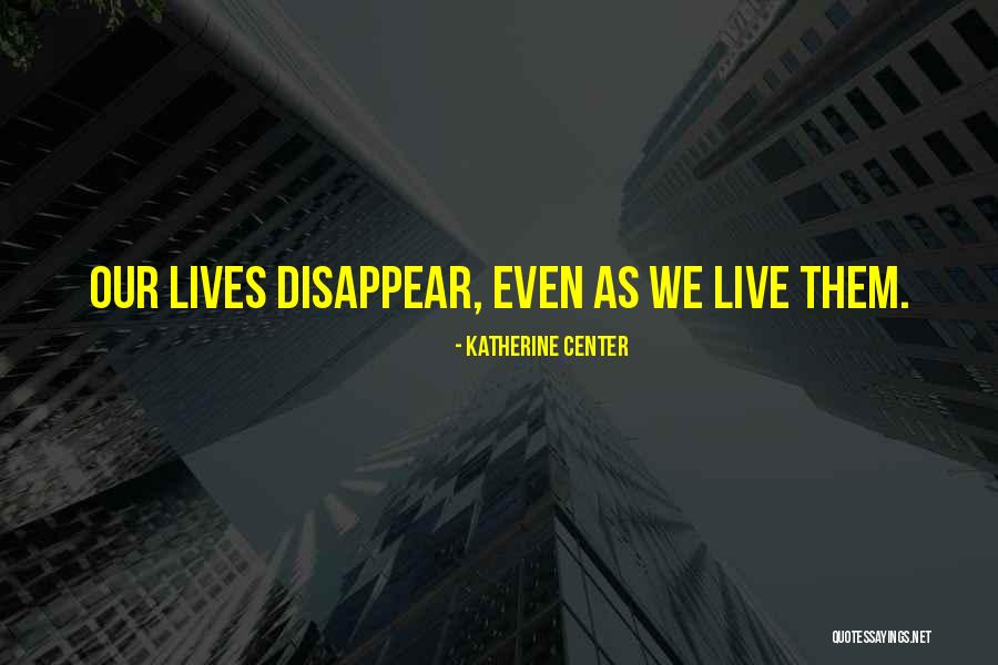 Unactionable Quotes By Katherine Center Unactionable Quotes By Katherine Center