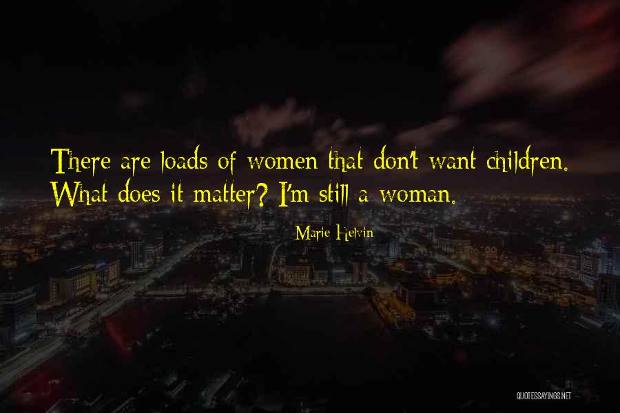 Unadjectived Quotes By Marie Helvin Unadjectived Quotes By Marie Helvin