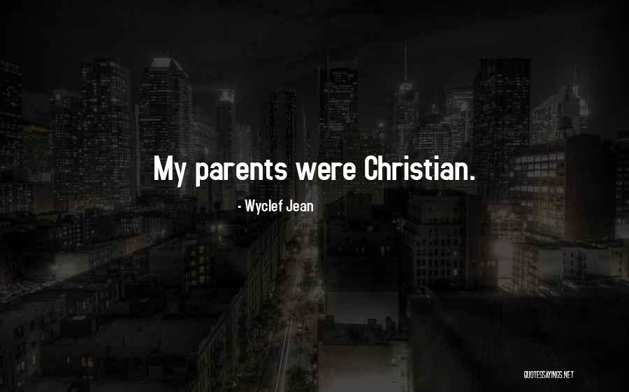 Unadmitted Transferee Quotes By Wyclef Jean