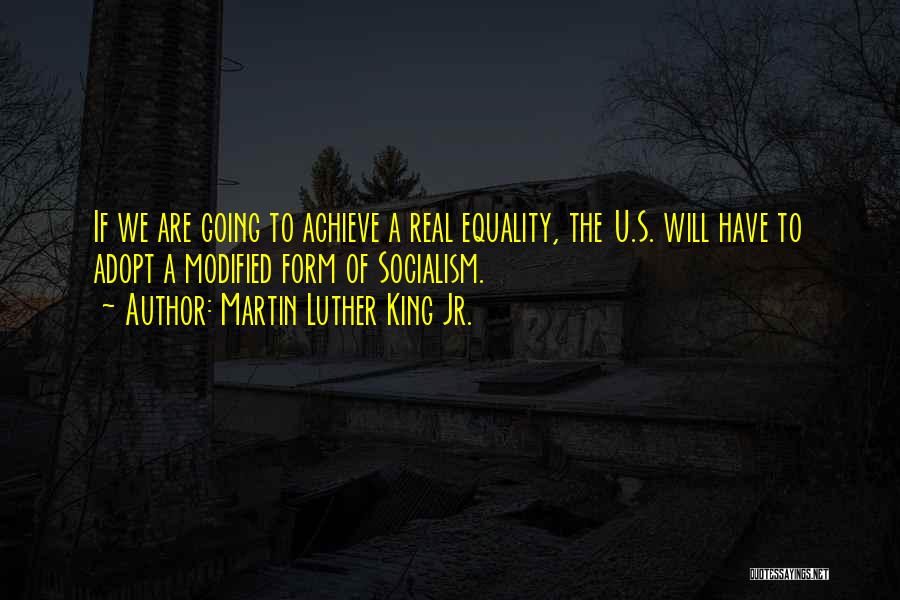 Unadmittedly Quotes By Martin Luther King Jr.