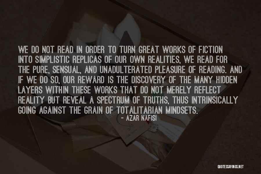 Unadulterated Quotes By Azar Nafisi Unadulterated Quotes By Azar Nafisi