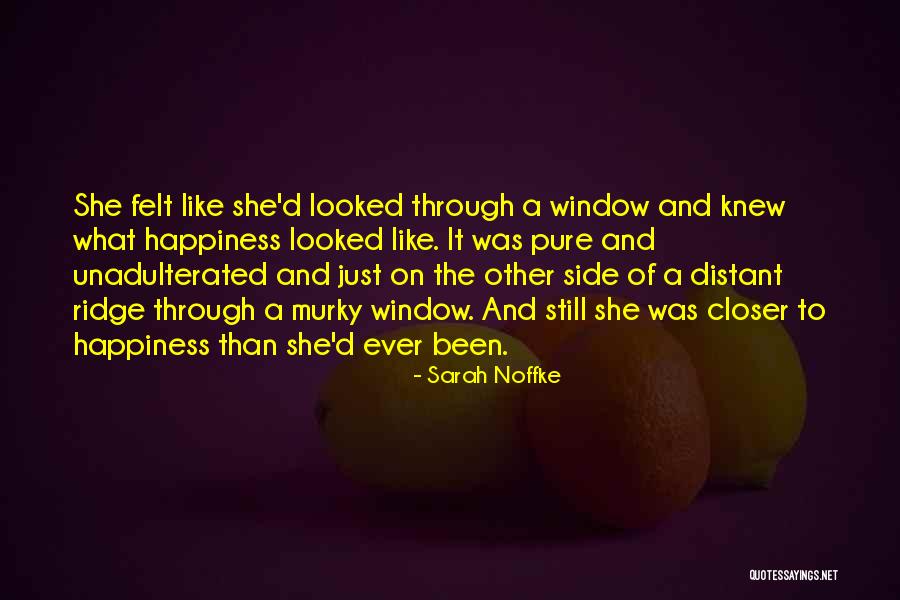 Unadulterated Quotes By Sarah Noffke Unadulterated Quotes By Sarah Noffke