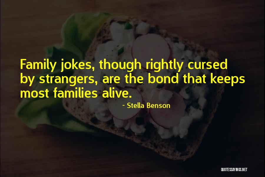 Unadvised Money Quotes By Stella Benson Unadvised Money Quotes By Stella Benson