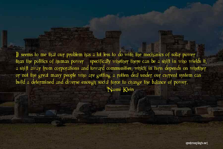 Unadvisedness Quotes By Naomi Klein Unadvisedness Quotes By Naomi Klein