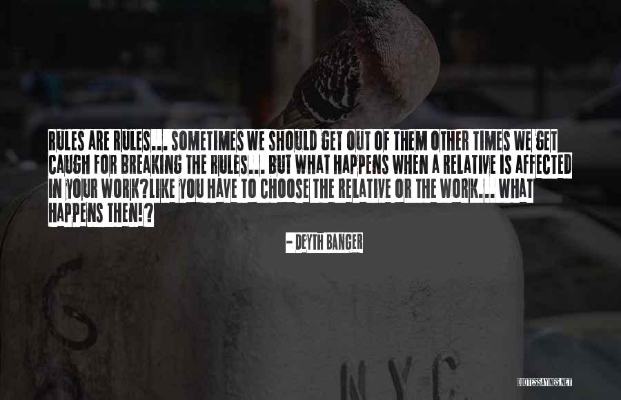 Unaffectedly Quotes By Deyth Banger Unaffectedly Quotes By Deyth Banger