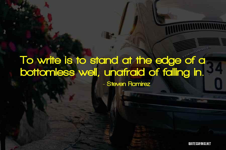 Unafraid Of Life Quotes By Steven Ramirez Unafraid Of Life Quotes By Steven Ramirez