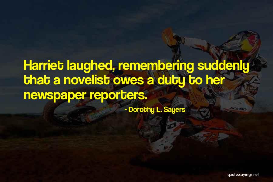 Unahan Gitlai Quotes By Dorothy L. Sayers Unahan Gitlai Quotes By Dorothy L. Sayers