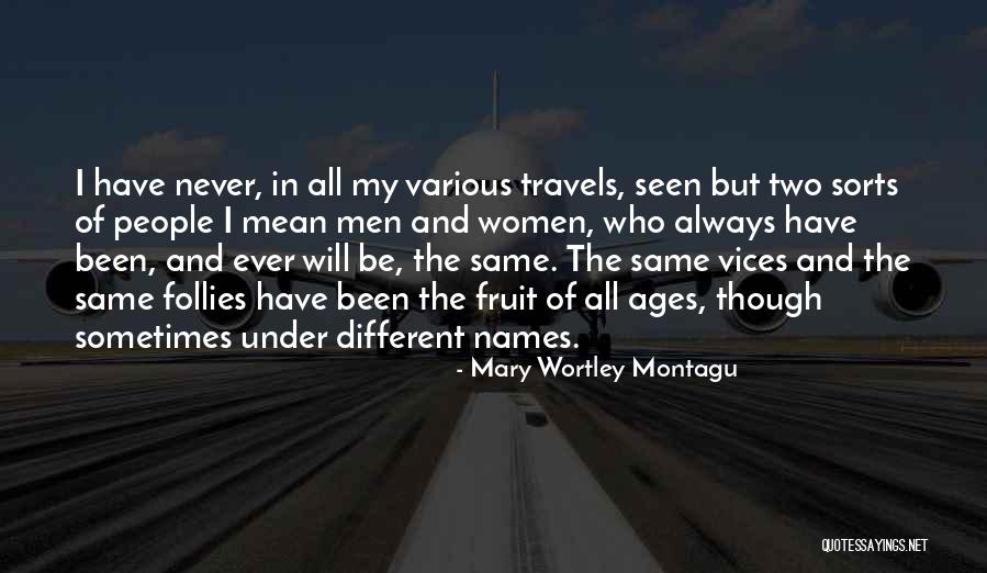 Unalbasgan Quotes By Mary Wortley Montagu Unalbasgan Quotes By Mary Wortley Montagu