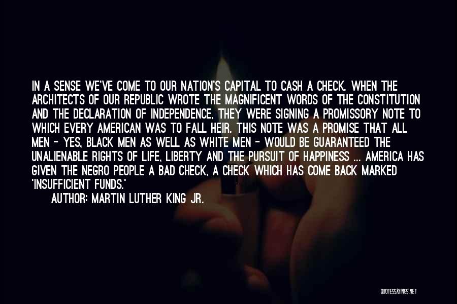 Unalienable Quotes By Martin Luther King Jr.