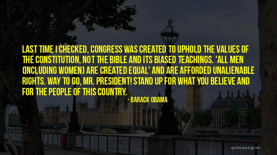 Unalienable Rights Quotes By Barack Obama