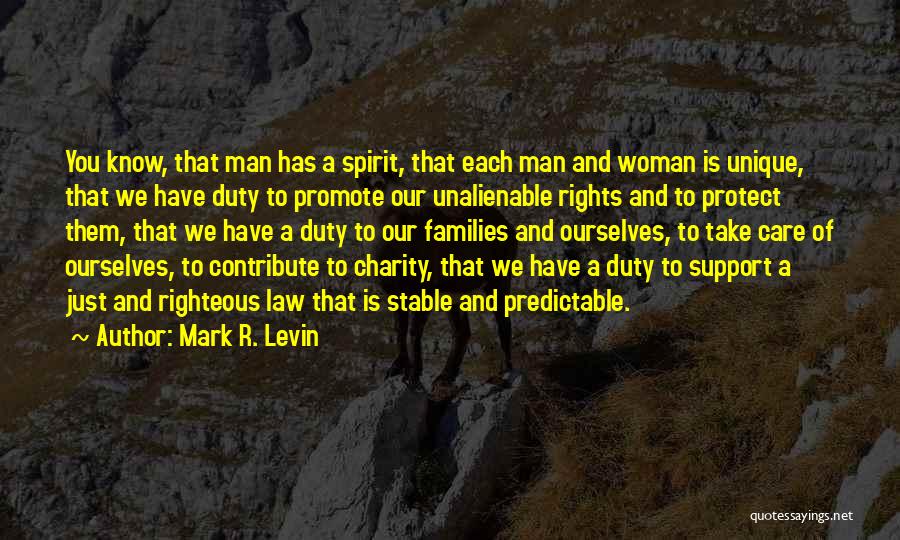 Unalienable Rights Quotes By Mark R. Levin