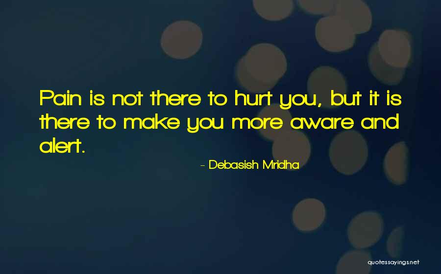 Unalmis Quotes By Debasish Mridha Unalmis Quotes By Debasish Mridha