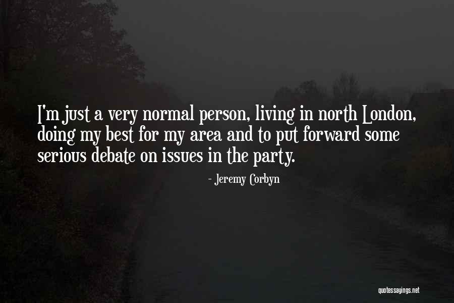 Unalmis Quotes By Jeremy Corbyn Unalmis Quotes By Jeremy Corbyn