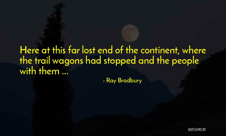 Unamis Plant Quotes By Ray Bradbury Unamis Plant Quotes By Ray Bradbury