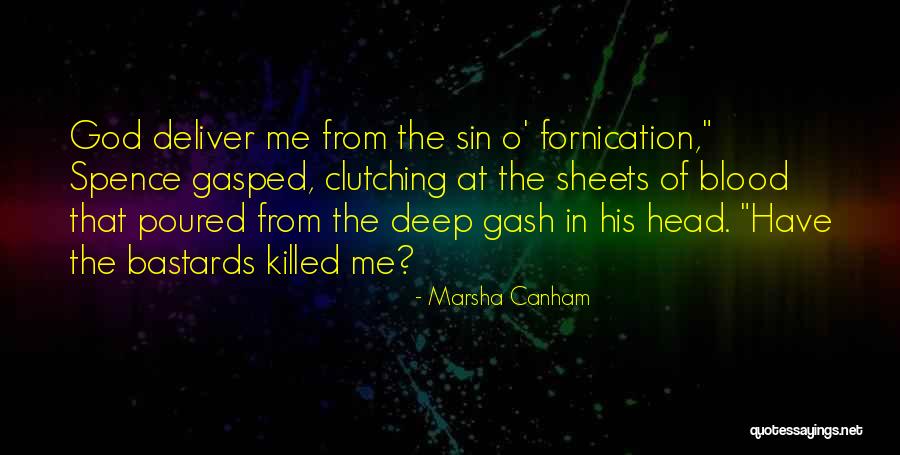 Unangst Quotes By Marsha Canham Unangst Quotes By Marsha Canham