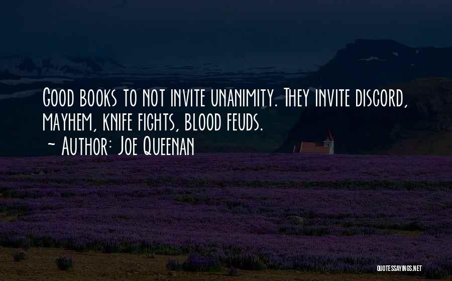 Unanimity Quotes By Joe Queenan