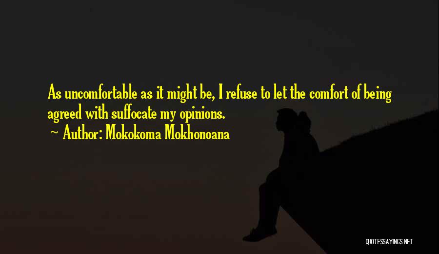 Unanimity Quotes By Mokokoma Mokhonoana