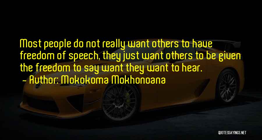 Unanimity Quotes By Mokokoma Mokhonoana