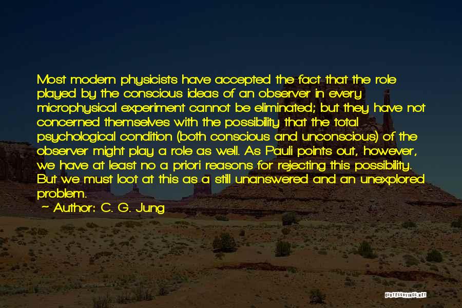 Unanswered Quotes By C. G. Jung