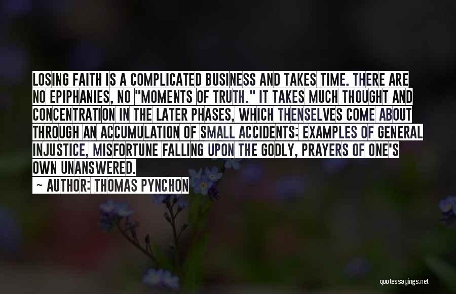 Unanswered Quotes By Thomas Pynchon