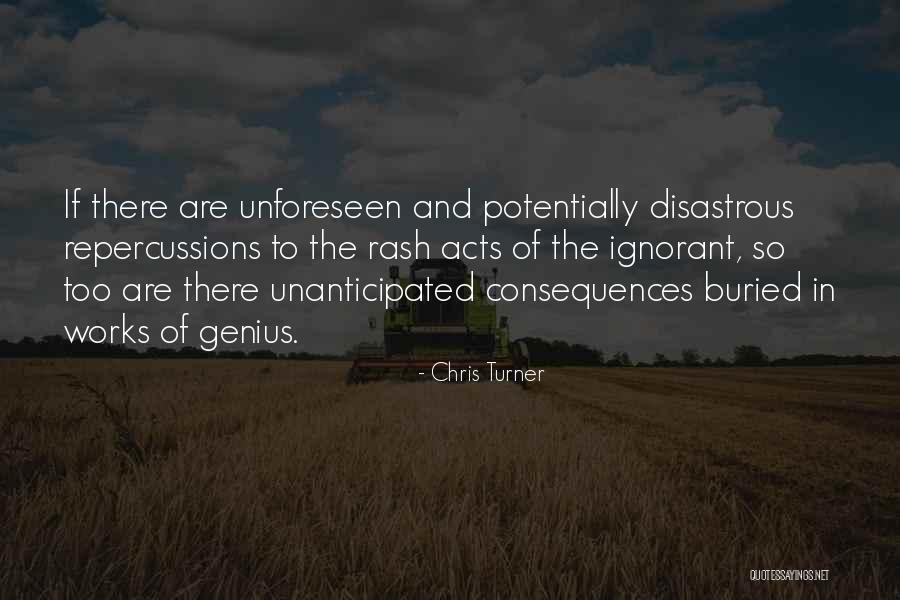 Unanticipated Quotes By Chris Turner Unanticipated Quotes By Chris Turner