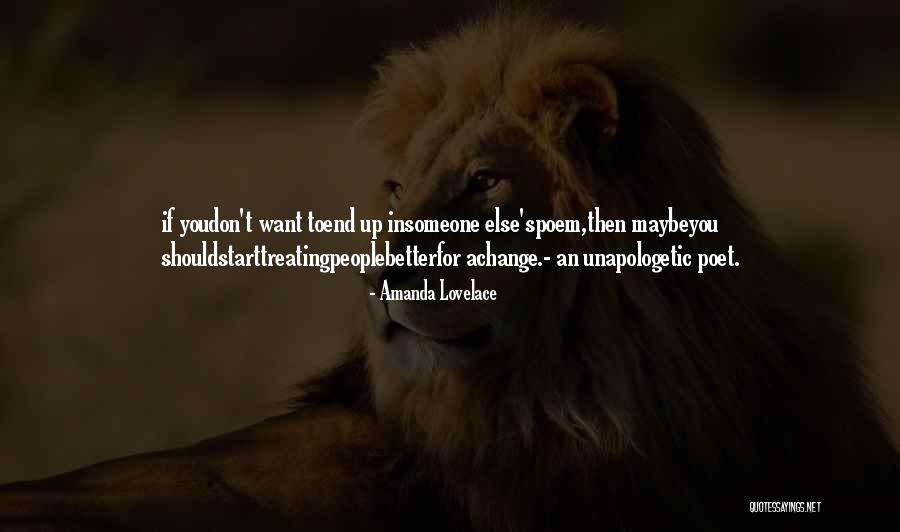 Unapologetic People Quotes By Amanda Lovelace Unapologetic People Quotes By Amanda Lovelace