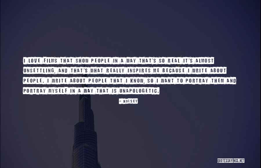 Unapologetic People Quotes By Halsey Unapologetic People Quotes By Halsey