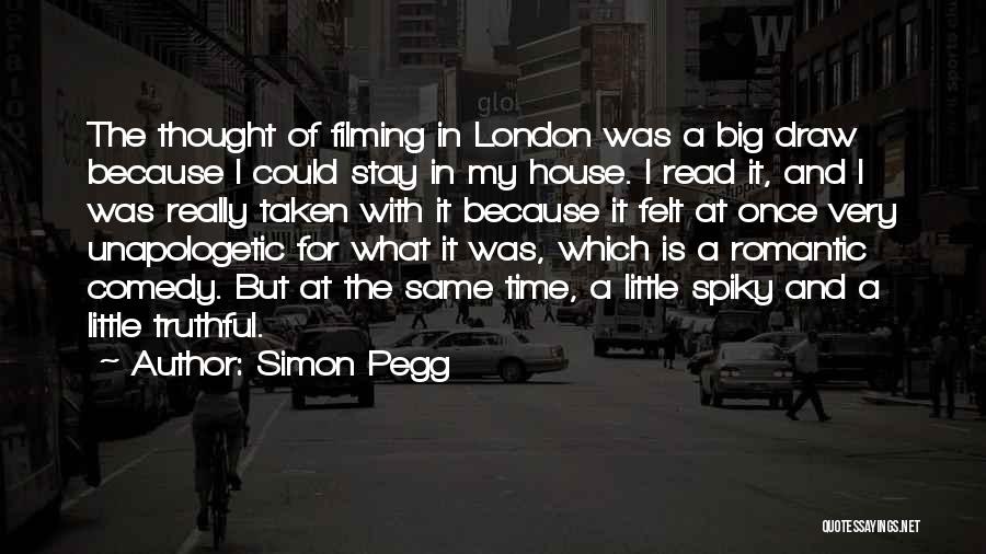 Unapologetic Quotes By Simon Pegg