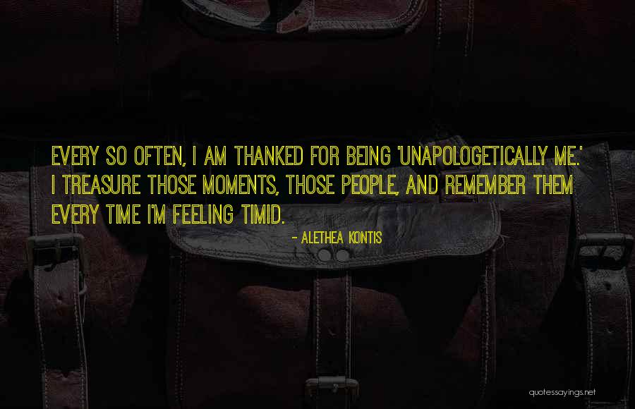Unapologetically Quotes By Alethea Kontis Unapologetically Quotes By Alethea Kontis