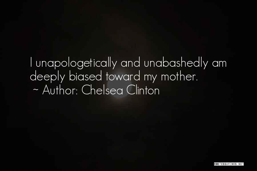 Unapologetically Quotes By Chelsea Clinton