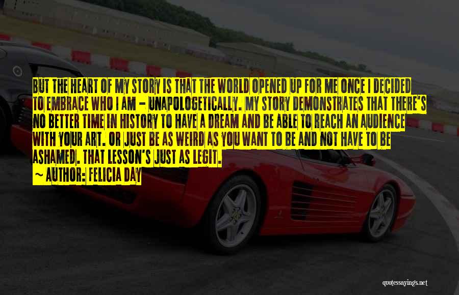 Unapologetically Quotes By Felicia Day Unapologetically Quotes By Felicia Day