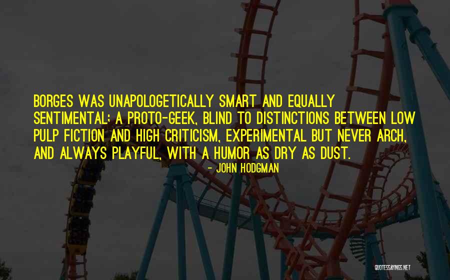 Unapologetically Quotes By John Hodgman