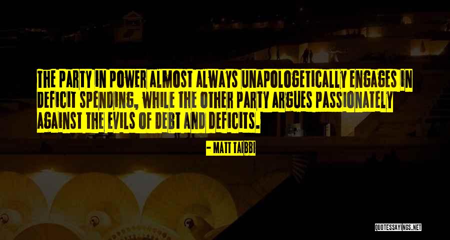 Unapologetically Quotes By Matt Taibbi