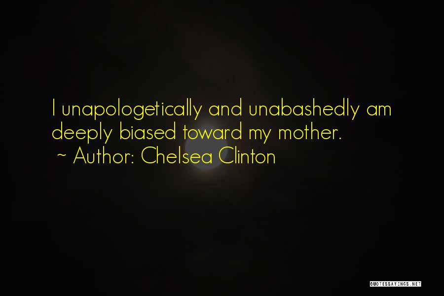 Unapologetically You Quotes By Chelsea Clinton