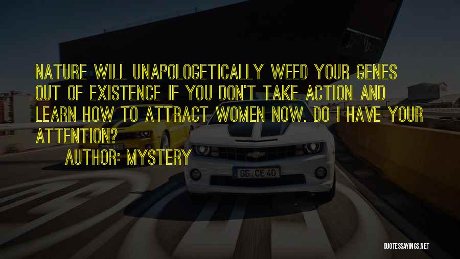 Unapologetically You Quotes By Mystery