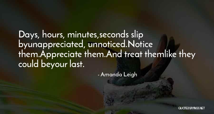 Unappreciated Quotes By Amanda Leigh